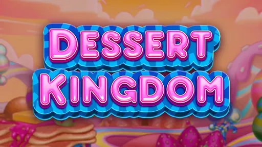 Dessert Kingdom slot